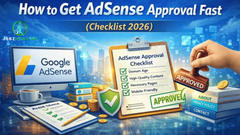 How to Get Google AdSense Approval in 2026 – Step-by-Step Checklist How to Get Google AdSense Approval in 2026 - Step-by-Step Checklist
